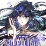 Cô Dâu Obsidian