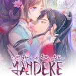Một Đêm Nọ Đột Nhiên Yandere Tới!