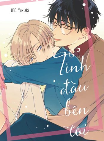 Tình Đầu Bên Tôi